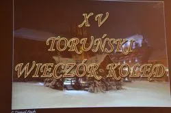 XV Toruński Wieczór Kolęd
